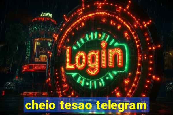 cheio tesao telegram